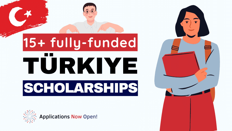 15 Fully Funded Turkey Scholarships 2024